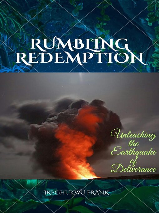 Title details for RUMBLING REDEMPTION by IKECHUKWU FRANK - Available